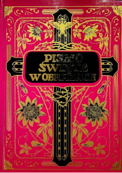 Pismo Święte w obrazach reprint z 1925 r