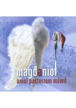 Anioł pasterzom mówił CD