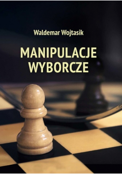 Manipulacje wyborcze