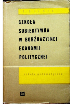 Szkoła subiektywna w burżuazyjnej ekonomii politycznej
