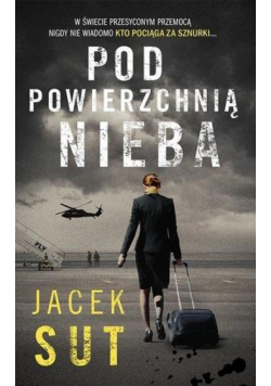 Pod powierzchnią nieba