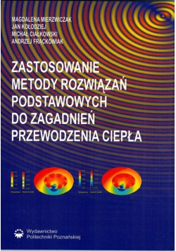 Metody Rozwiązań Podstawowych Przewodzenia Ciepła