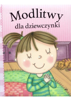 Modlitwy dla dziewczynki
