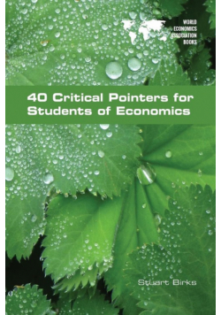 40 Critical Pointers for Students of Economics