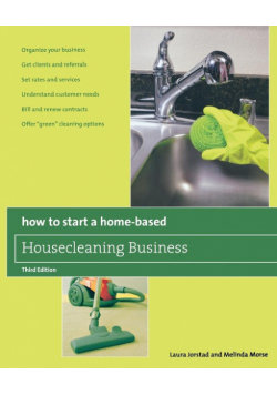 How to Start a Home-Based Housecleaning Business