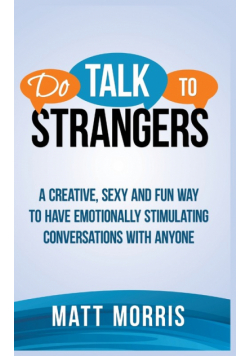 Do Talk To Strangers