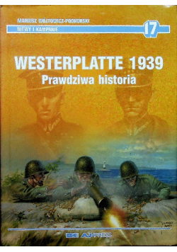 Westerplatte 1939 prawdziwa historia