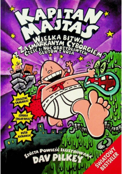 Kapitan Majtas  Wielka bitwa zasmarkanym cyborgiem  część 1