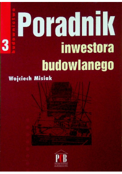Poradnik inwestora budowlanego