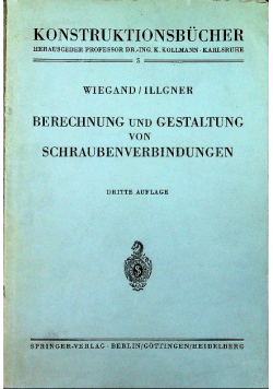 Berechnung und Gestaltung von Schraubenverbindungen