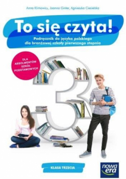 J. Polski ZSZ 3 To się czyta! Podr. 2021 NE