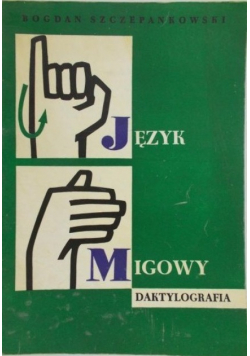 Język migowy Daktylografia część 2