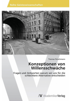 Konzeptionen von Willensschwäche