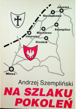 Na szlaku pokoleń dedykacja autora