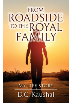 From Roadside to the Royal Family