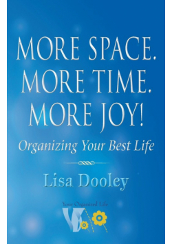 More Space. More Time. More Joy!