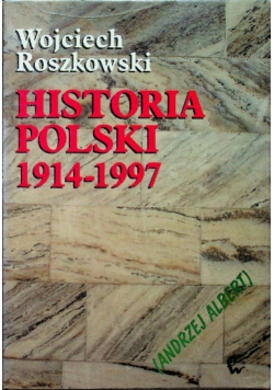 Historia Polski 1914 - 1998