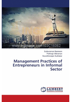 Management Practices of Entrepreneurs in Informal Sector