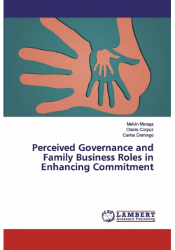 Perceived Governance and Family Business Roles in Enhancing Commitment