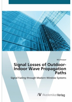 Signal Losses of Outdoor-Indoor Wave Propagation Paths