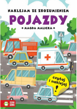 Naklejam ze zrozumieniem. Pojazdy