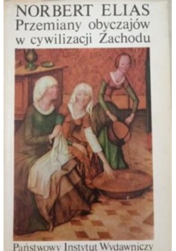 Przemiany obyczajów w cywilizacji Zachodu