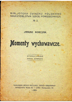 Momenty wychowawcze 1924 r. Wydanie 2