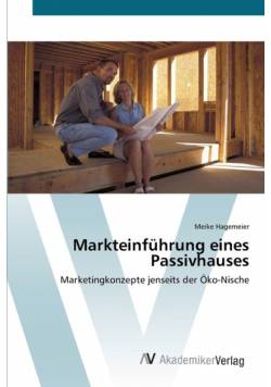 Markteinführung eines Passivhauses