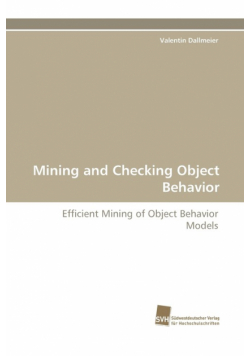 Mining and Checking Object Behavior