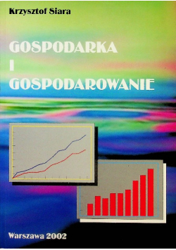 Gospodarka i gospodarowanie
