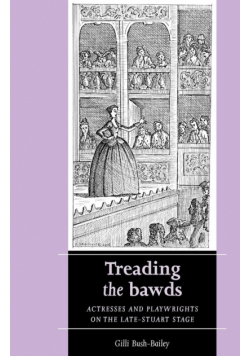 Treading the bawds
