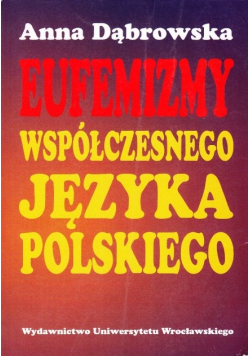 Eufemizmy współczesnego języka polskiego