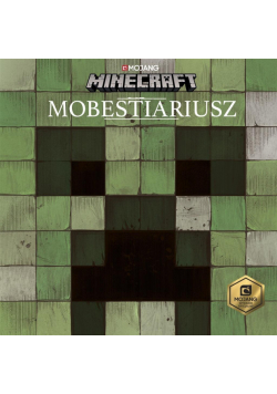 Minecraft. Mobestiariusz