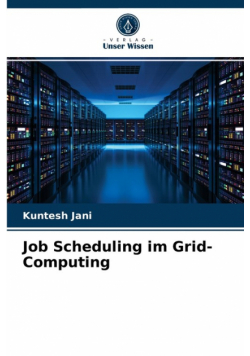 Job Scheduling im Grid-Computing