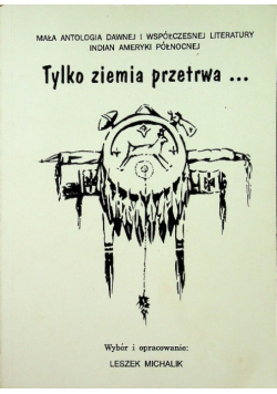 Tylko ziemia przetrwa autograf Michalika
