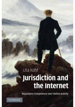 Jurisdiction and the Internet