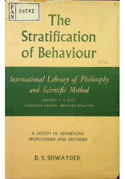 The Stratification of Behaviour