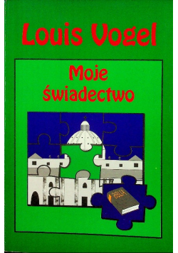 Moje świadectwo