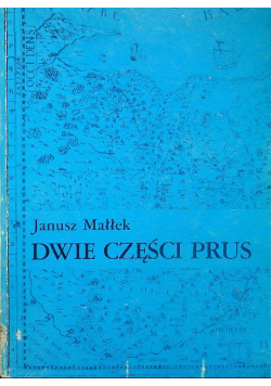 Dwie części Prus