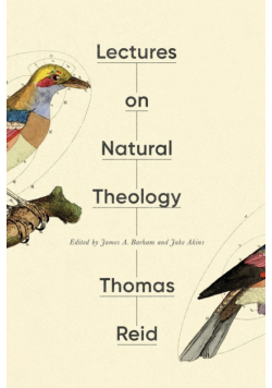 Lectures on Natural Theology