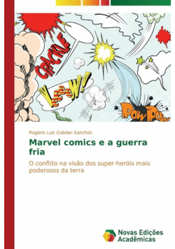 Marvel comics e a guerra fria