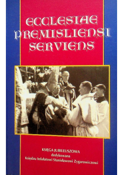 Ecclesiae premisliensi serviens