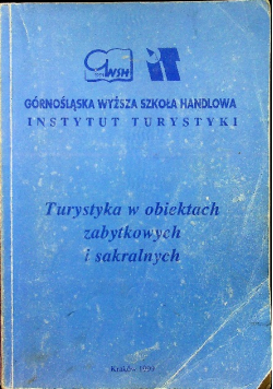 Turystyka w obiektach zabytkowych