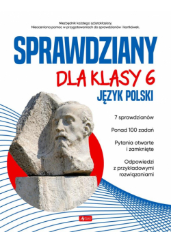Sprawdziany dla klasy 6. Język Polski