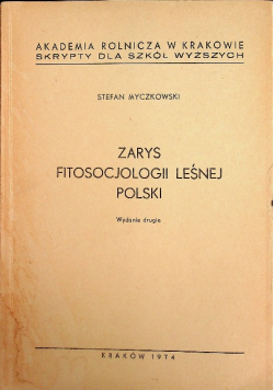 Zarys fitosocjologii leśnej Polski