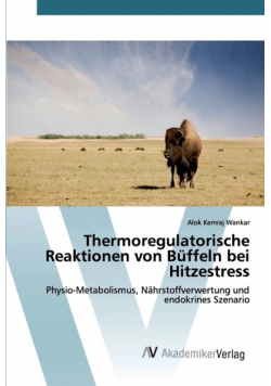 Thermoregulatorische Reaktionen von Büffeln bei Hitzestress