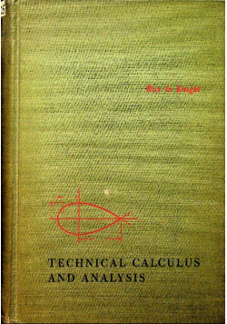 Technical calculus and analysis
