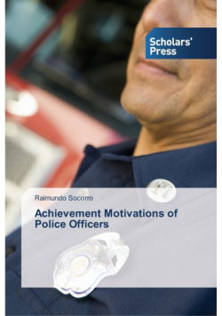 Achievement Motivations of Police Officers