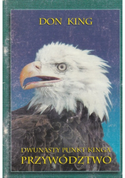Dwunasty punkt Kinga Przywództwo
