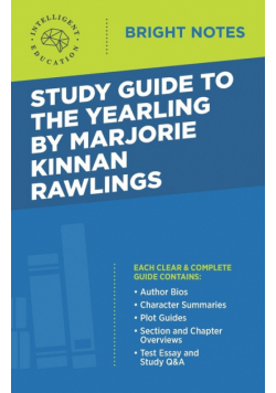 Study Guide to The Yearling by Marjorie Kinnan Rawlings